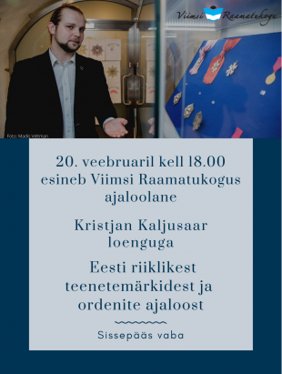 Loeng Eesti riiklikest teenetemrkidest ja ordenite ajaloost