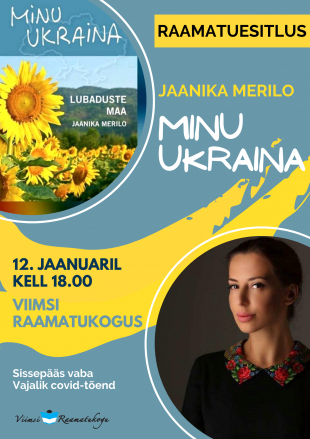Jaanika Merilo raamatu ''Minu Ukraina'' esitlus