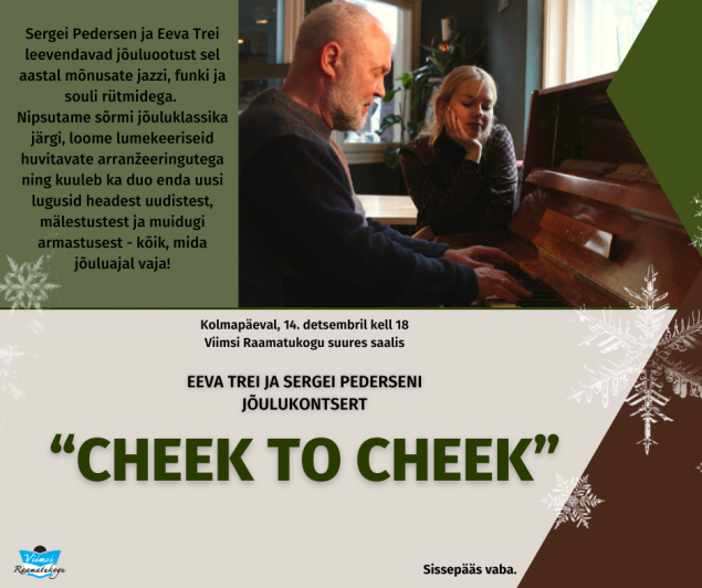 Eeva Trei ja Sergei Pederseni julukontsert ''Cheek to cheek''