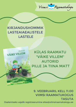 Kirjandushommik lasteaiaealistele lastele: Klas raamatu ''Vike Villem'' autorid Pille ja Tiina Matt