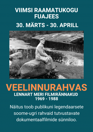 ''Veelinnurahvas. Lennart Meri filmirnnakud 1969-1988''