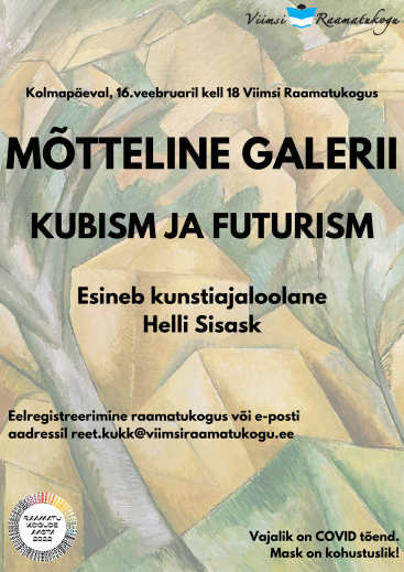 Mtteline galerii: kubism ja futurism