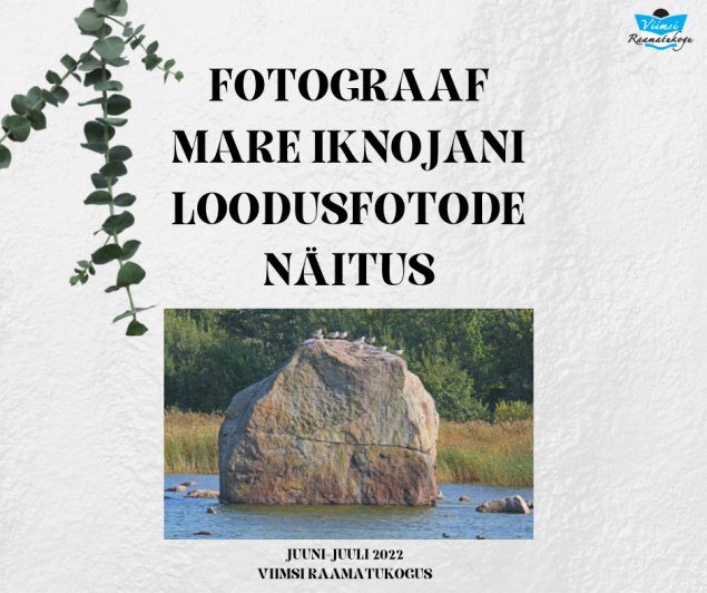 Fotograaf Mare Iknojani loodusfotode nitus