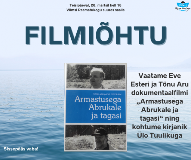 Filmihtu ''Armastusega Abrukale ja tagasi''