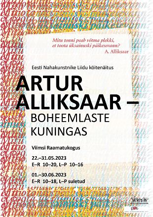 “ARTUR ALLIKSAAR – BOHEEMLASTE KUNINGAS”