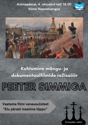 Filmihtu. Kohtumine reissr Peeter Simmiga