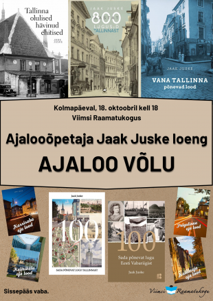 Ajaloopetaja Jaak Juske loeng ''Ajaloo vlu''