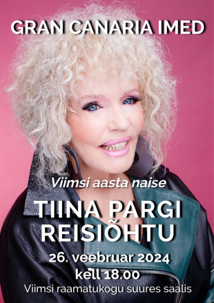 Tiina Pargi reisihtu ''Gran Canaria imed''