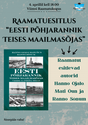 Raamatuesitlus ''Eesti phjarannik Teises maailmasjas''