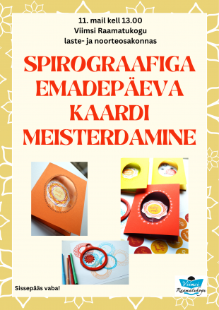 Emadepeva kaardi meisterdamine spirograafiga