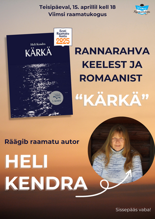 Kohtumine raamatu ''Krka'' autori Heli Kendraga