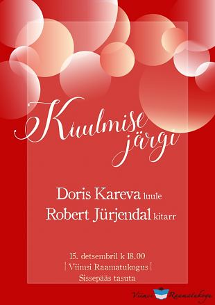 Kuulmise jrgi: Doris Kareva ja Robert Jrjendal