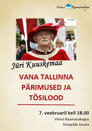Jüri Kuuskemaa ''Vana Tallinna pärimused ja tõsilood''