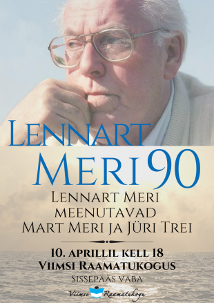 Lennart Meri 90 - mälestusõhtu
